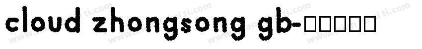 cloud zhongsong gb字体转换